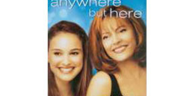 Anywhere But Here parents guide