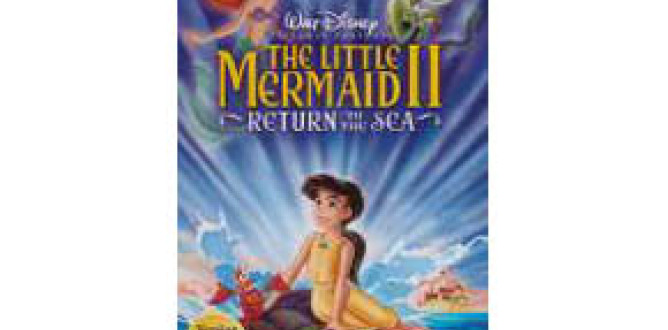 Little Mermaid 2 parents guide
